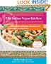 The Indian Vegan Kitchen: More Than 150 Quick and Healthy Homestyle Recipes