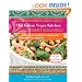 The Indian Vegan Kitchen: More Than 150 Quick and Healthy Homestyle Recipes