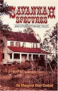 Savannah Spectres: And Other Strange Tales