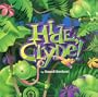 Hide, Clyde!