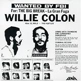 Willie Colon The Big Break-La Gran Fuga