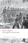 The English Constitution (Oxford Worl...