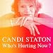 Who's Hurting Now? [VINYL]