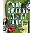 The Photoshop 5 5.5 Wow! Book (5th Edition) by  Linnea Dayton and Jack Davis