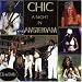 CHIC mania - In Nile'n'Nard's Groove We Trust