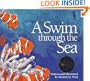 A Swim Through the Sea