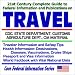 Search : 21st Century Complete Guide to Federal Information and Publications on Travel: CDC, State Department, Customs, Agriculture Dept., CIA Material - International ... Data (Core Federal Information Series)