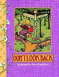 Don't Look Back (Main Street Editions Gift Books)