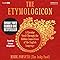 The Etymologicon: A Circular Stroll through the Hidden Connections of the English Language