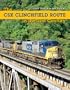 The CSX Clinchfield Route in the 21st Century (Railroads Past and Present)
