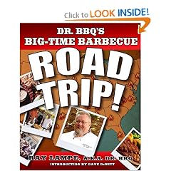 Dr. BBQ's Big-Time Barbecue Road Trip!