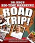 Dr. BBQ's Big-Time Barbecue Road Trip!
