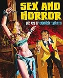Sex and Horror: The Art of Emanuele Taglietti