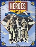 The Heroes of the 357th