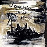 Something Inside [7" VINYL]
