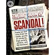 The Big Book of Scandal: Trashy but True Tales from the Tawdry World's of Celebrity, High Society, Politics, and Big Business! (Factoid Books)