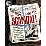 The Big Book of Scandal: Trashy but True Tales from the Tawdry World's of Celebrity, High Society, Politics, and Big Business! (Factoid Books)