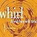Whirl