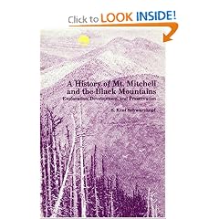 History of Mt. Mitchell and the Black Mountains: Exploration, Development, and Preservation