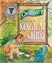 Ordinary Girl - A Magical Child, An