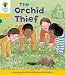 Oxford Reading Tree: Stage 5: Decode and Develop The Orchid Thief (Ort Decode and Develop)