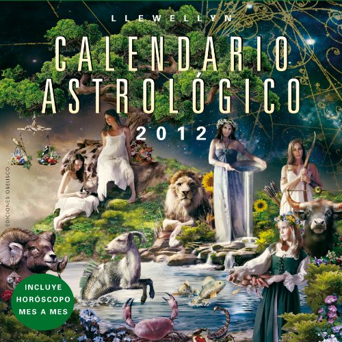 Calendario astrologico 2012 (Spanish Edition)