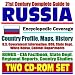 21st Century Complete Guide to Russia – Encyclopedic Coverage, Country Profile, History, American Government Information (DOD, State Dept., White House), CIA Factbook (Two CD-ROM Set)