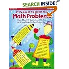 Every-Day-of-the-School-Year Math Problems (Grades 3-6) by Marcia Miller and Martin Lee