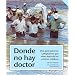 Donde no hay doctor