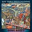 2013 Ray Troll Calendar "Dive Bar"