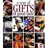 A Year of Gifts of Good Taste (Sunset Craft Book)