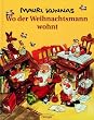 Wo der Weihnachtsmann wohnt