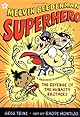 Revenge of the McNasty Brothers (Melvin Beederman Superhero (Paperback))