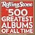 The 500 Greatest Albums of All Time