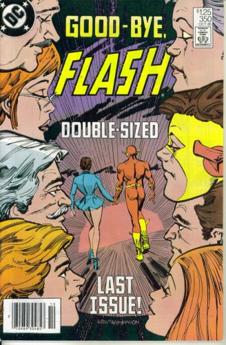 The Flash #350 : Flash Flees (Double-Sized Last Issue - DC Comics)