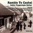 Celtic Fingerstyle Guitar Vol 1: Ramble