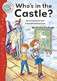 Who's in the castle?