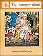 The Hungry Giant (Story Box Read-Togethers)