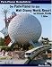  : Der Park-Planer f&uuml;r das Walt Disney World Resort bei Orlando, Florida - 2. Edition: Der Insider-Reisef&uuml;hrer durch die weltgr&ouml;&szlig;te Freizeitparkanlage