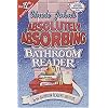Uncle John's Absolutely Absorbing Bathroom Reader (Uncle John's Bathroom Reader #12)