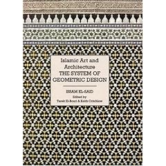 Islamic Art and Architecture: System of Geometric Design