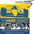 The Unser Legacy: Four Generations of Speed