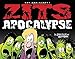 Zits Apocalypse: Are You Ready? (Volume 32)