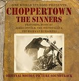 Choppertown: the Sinners Original Motion Picture Soundtrack