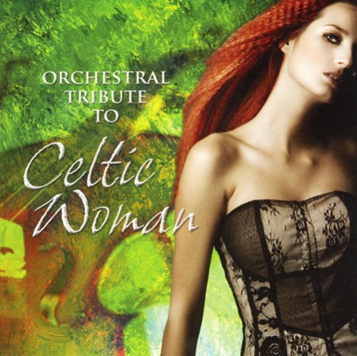 CD-Charts  Search : Orchestral Tribute to Celtic Woman
