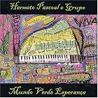 Mundo Verde Esperan�a by  Hermeto Pascoal 