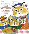Richard Scarry's Best Mother Goose Ever (Giant Little Golden Book)