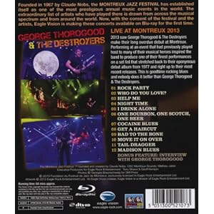 George Thorogood & the Destroyers Live at Montreux 2013 [Blu-ray]