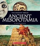 Ancient Mesopotamia (The Ancient World)