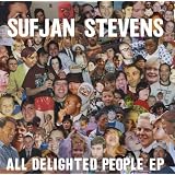 Sufjan Stevens - All Delighted People EP